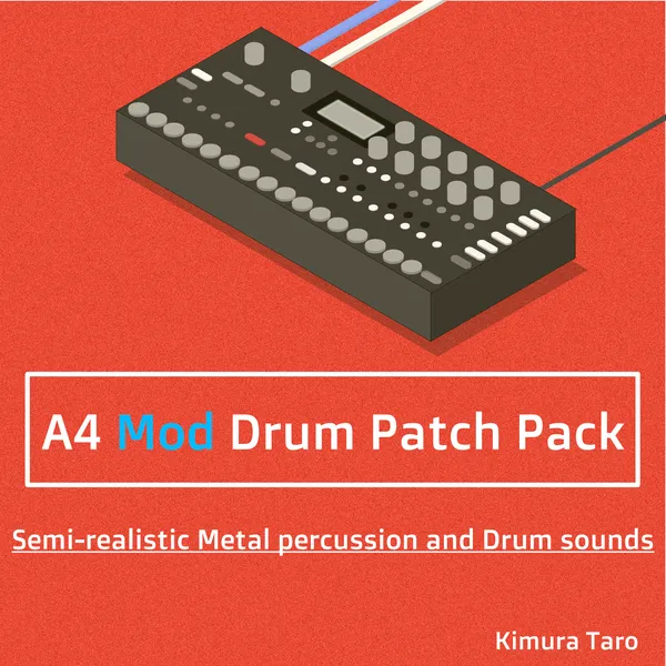 A4 Mod Drum Patch Pack