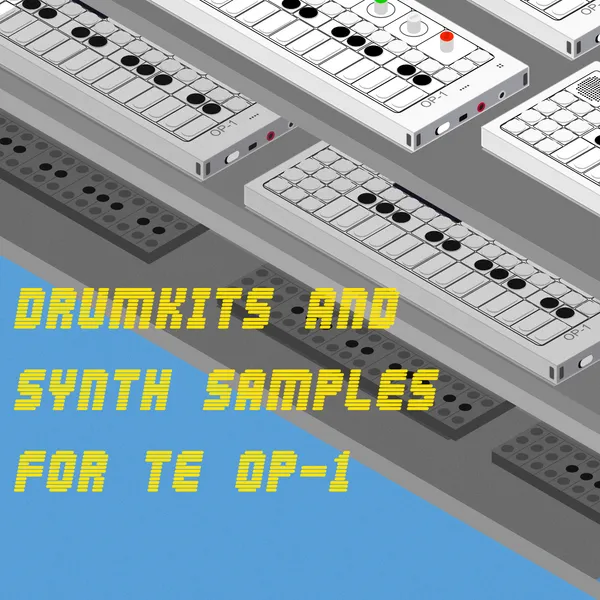 DrumKits and Synth Samples for TE OP-1