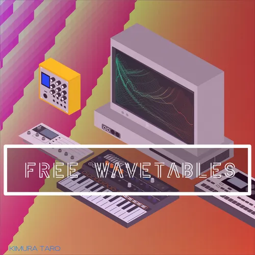 Free Wavetables